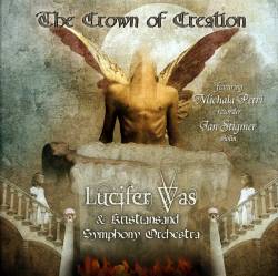 Lucifer Was : The Crown of Creation